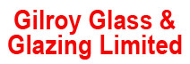 Gilroy Glass & Glazing Limited