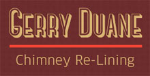 Gerry Duane Chimney Relining