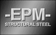 EPM Structural Steel