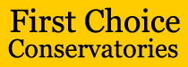 First Choice Conservatories